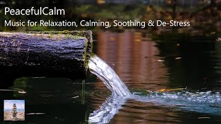 Peaceful Calm – Beautiful Relaxing Music, Healing Meditation Therapy Music, Stress Relief Music