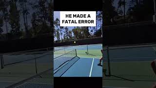 HE MADE A FATAL ERROR #pickleball #pickleballhighlights #pickleballaddiction #pickleballpro