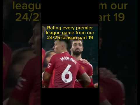 Rating every premier league game from our season part 19 #newcastle #manutd #football