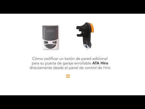 Como codificar un boton de pared adicional para su puerta de garaje ATA Hiro