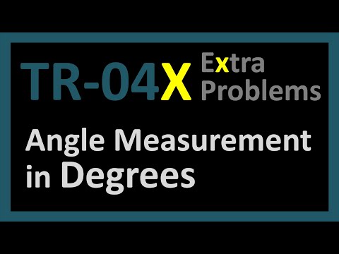 TR-04X: Angle Measurement in Degrees (Trigonometry series by Dennis F. Davis)
