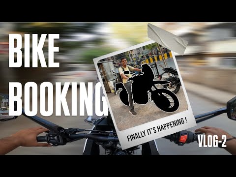 THE MOST AWAITED BIKE BOOKING | VLOG 2 | ADDYRIDES