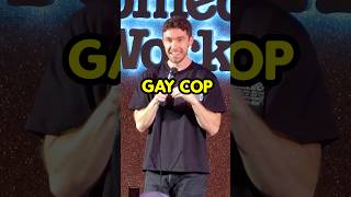 Gay Cop #standupcomedy #shorts